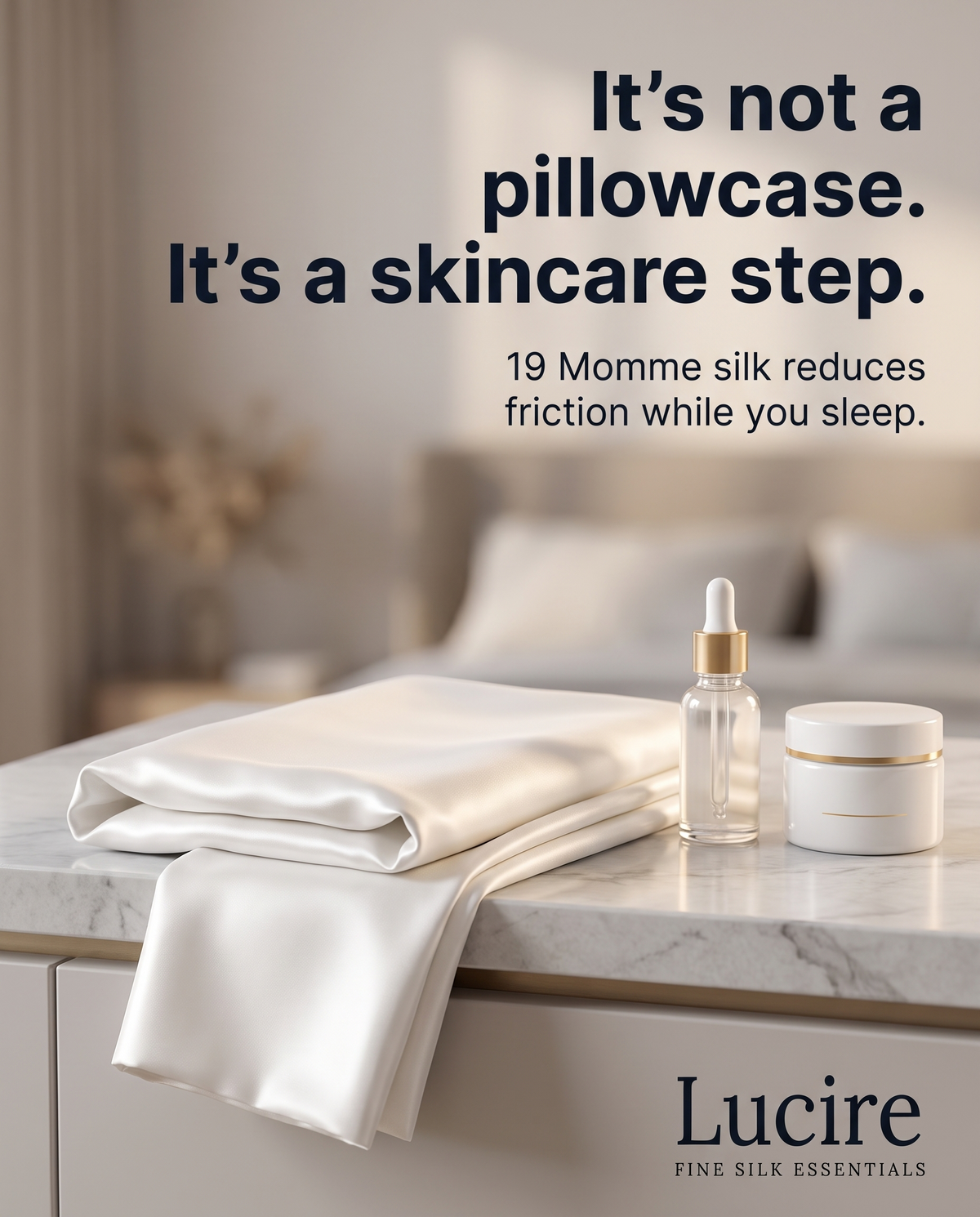 Lucire lifestyle: folded silk pillowcase next to skincare